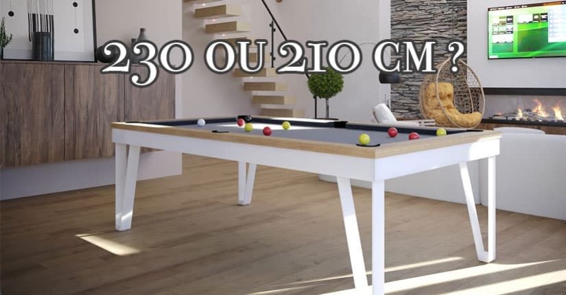 Quel taille de billard choisir entre un 2m10 et un 2m30 ?